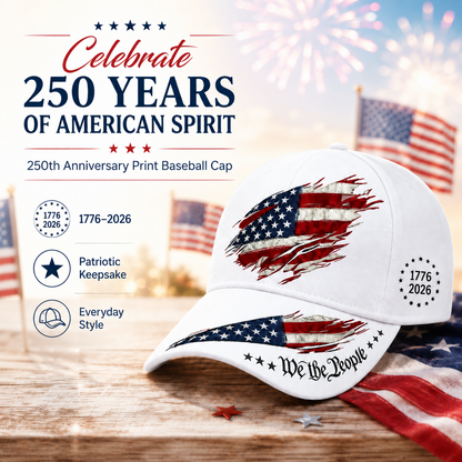 🦅49% OFF🔥250th Anniversary Print Baseball Cap